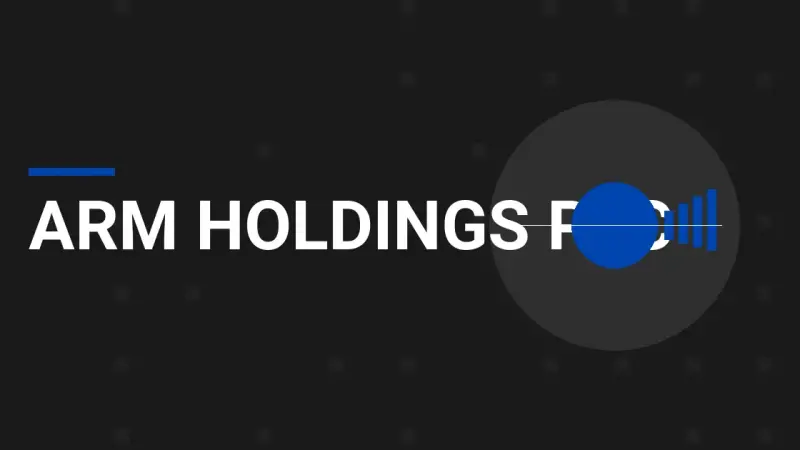 Arm Holdings plc: A Comprehensive Company Overview