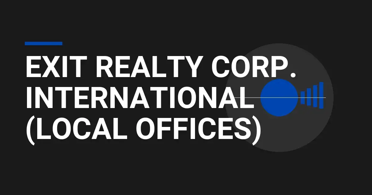 EXIT Realty Corp. International (Local Offices): A Comprehensive Overview