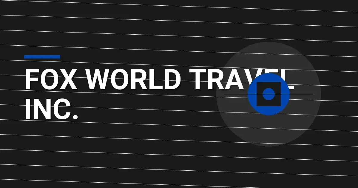 Fox World Travel Inc. - Your Gateway to Unforgettable Travel Experiences
