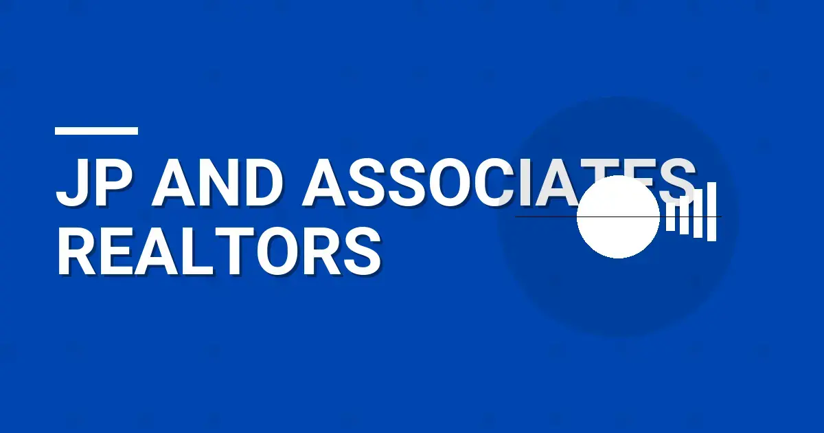 JP and Associates REALTORS: Comprehensive Overview and Insights