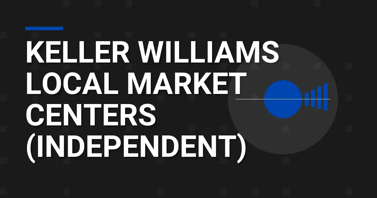 Keller Williams Local Market Centers (Independent): An In-Depth Exploration