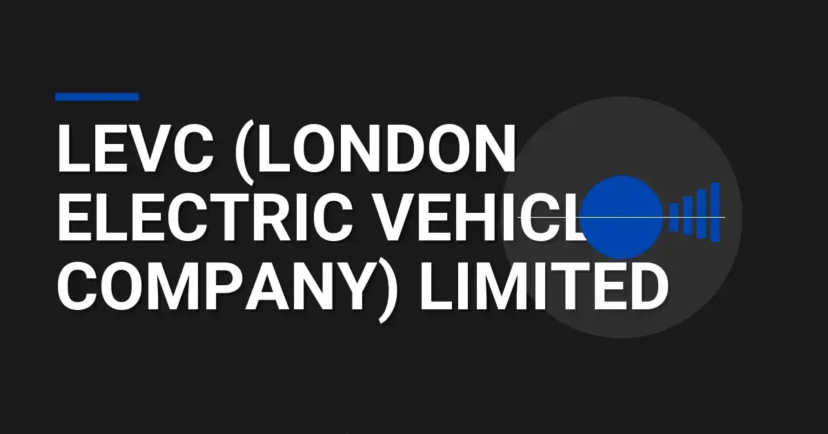 LEVC (London Electric Vehicle Company) Limited: Pioneering the Future of Urban Mobility