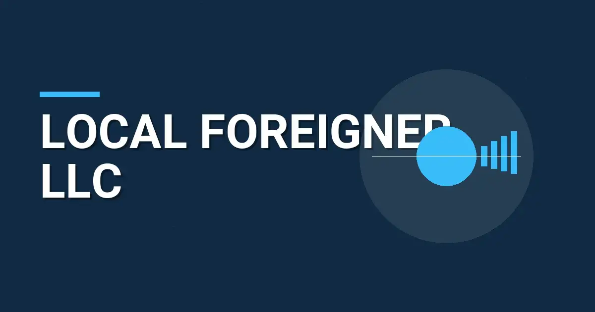 Local Foreigner LLC: A Comprehensive Overview of a Leading Travel Company