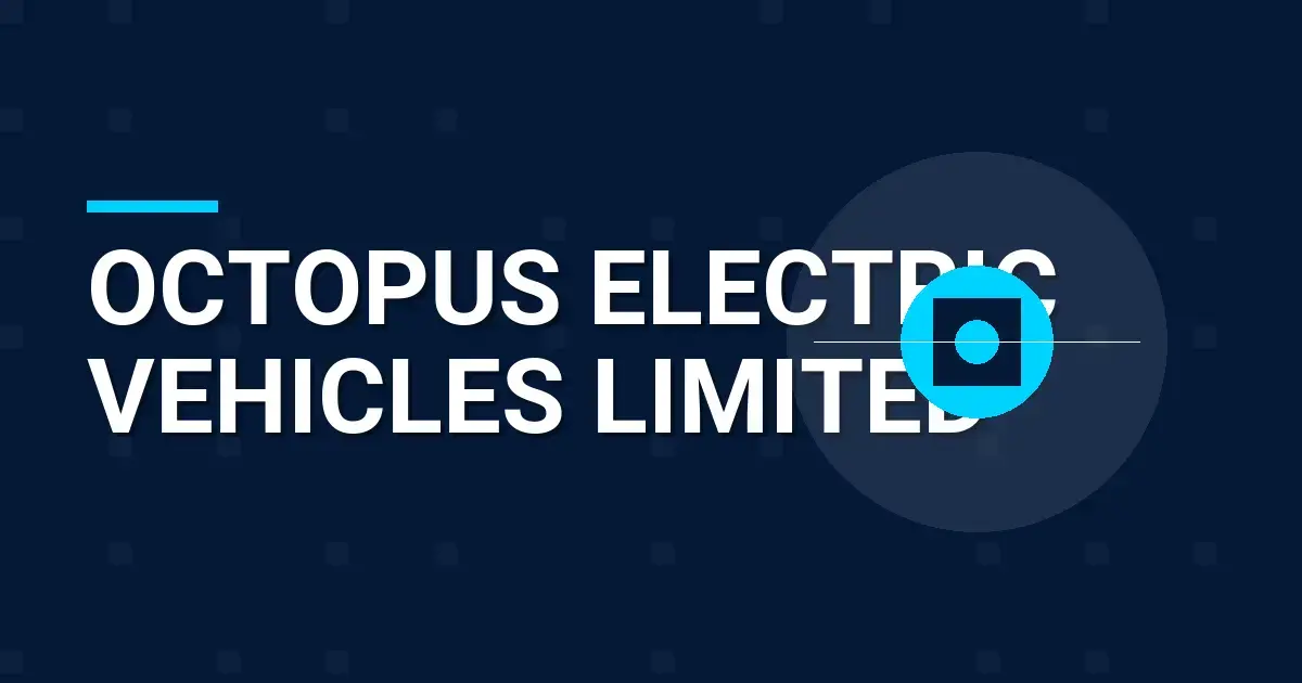 Octopus Electric Vehicles Limited: Pioneering Sustainable Mobility