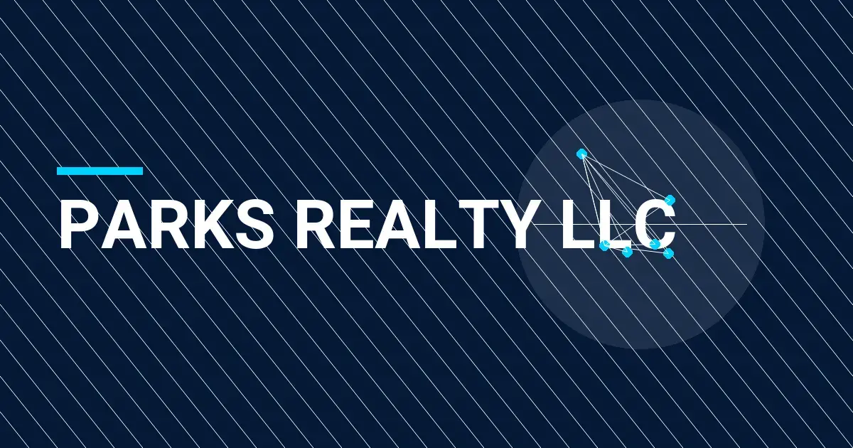 Parks Realty LLC: Leading the Real Estate Industry