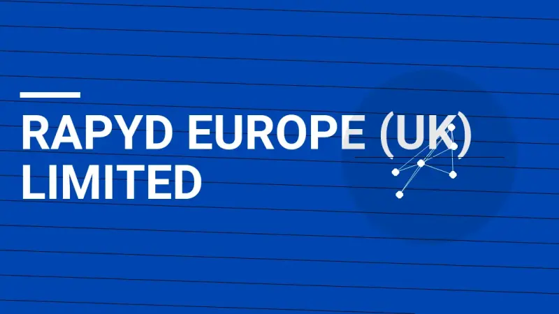 Rapyd Europe (UK) Limited: Comprehensive Company Overview