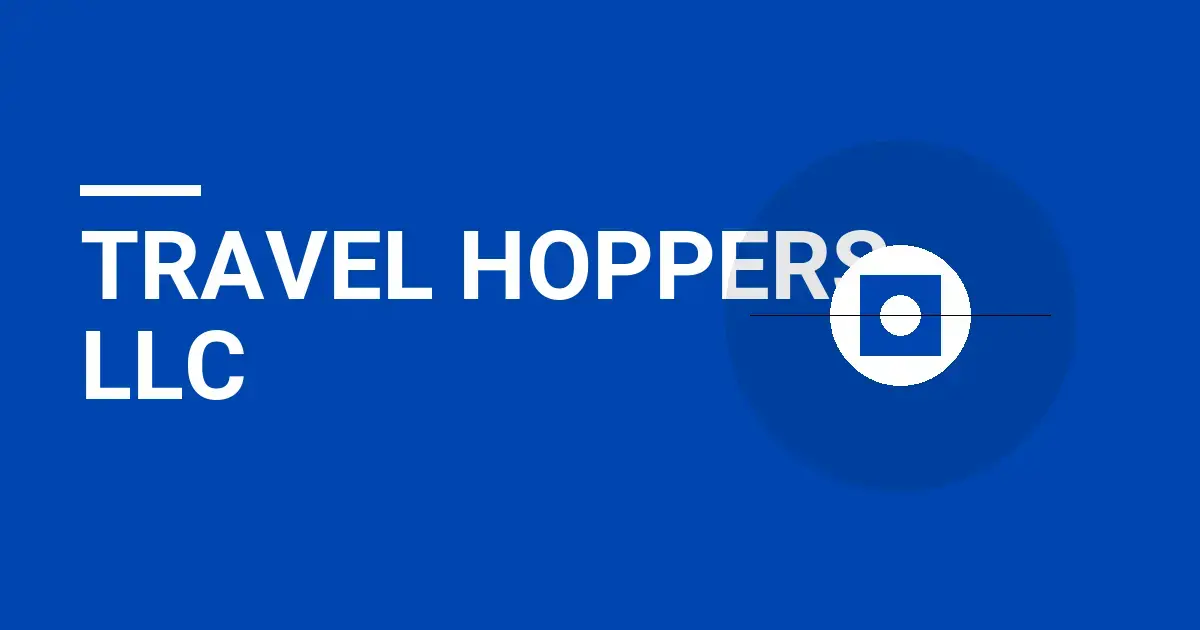 Travel Hoppers LLC: Leading the Way in Travel Solutions
