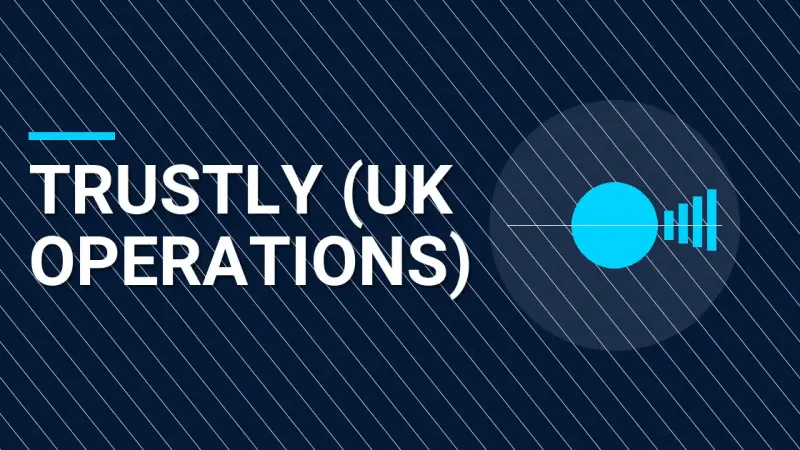 Trustly (UK Operations): Comprehensive Company Overview